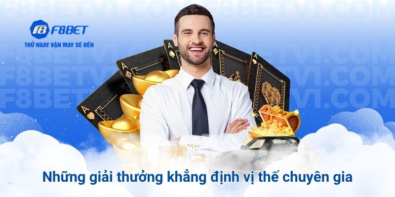 Những giải thưởng khẳng định vị thế chuyên gia